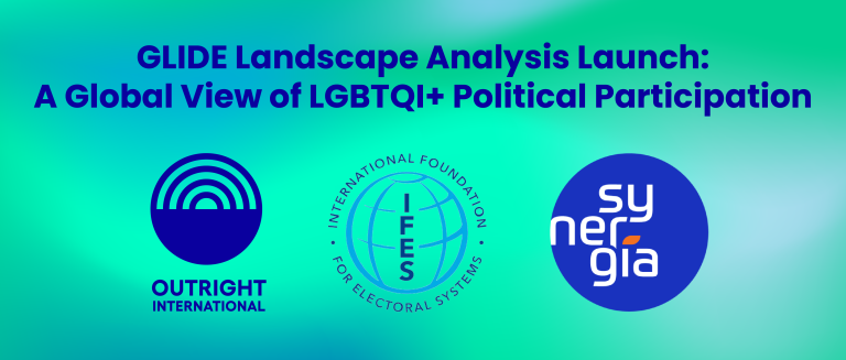 GLIDE Landscape Analysis Launch: A Global View of LGBTQI+ Political Participation